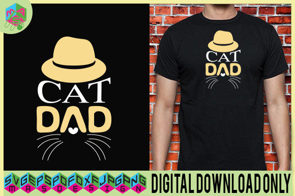 CAT DAD Quotes Design for Cat Lovers